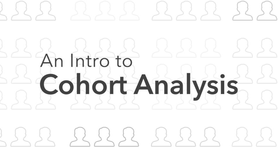 Introducing our Guide to Cohort Analysis